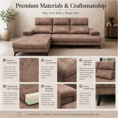 Flexi Push Back Sofa L Shape